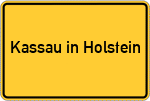 Place name sign Kassau in Holstein