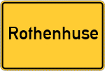 Place name sign Rothenhuse