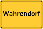 Place name sign Wahrendorf