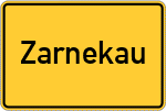 Place name sign Zarnekau