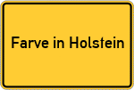 Place name sign Farve in Holstein