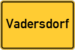 Place name sign Vadersdorf