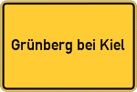 Place name sign Grünberg bei Kiel