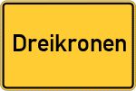 Place name sign Dreikronen, Schwentine