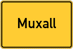 Place name sign Muxall