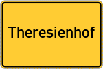 Place name sign Theresienhof