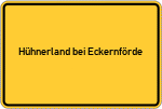 Place name sign Hühnerland bei Eckernförde