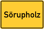 Place name sign Sörupholz