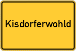Place name sign Kisdorferwohld, Holstein