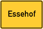 Place name sign Essehof