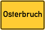 Place name sign Osterbruch