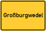 Place name sign Großburgwedel