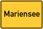 Place name sign Mariensee, Leine