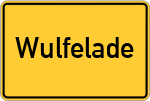 Place name sign Wulfelade