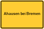 Place name sign Ahausen bei Bremen