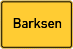 Place name sign Barksen
