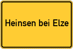 Place name sign Heinsen bei Elze, Leine