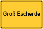 Place name sign Groß Escherde