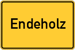 Place name sign Endeholz