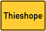 Place name sign Thieshope