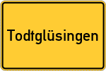 Place name sign Todtglüsingen