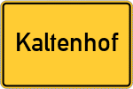 Place name sign Kaltenhof
