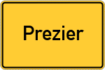 Place name sign Prezier