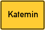Place name sign Katemin