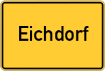 Place name sign Eichdorf