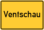 Place name sign Ventschau
