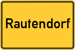Place name sign Rautendorf