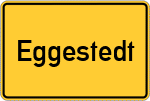 Place name sign Eggestedt