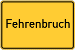 Place name sign Fehrenbruch