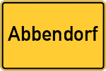 Place name sign Abbendorf, Kreis Rotenburg, Wümme
