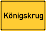 Place name sign Königskrug