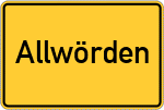 Place name sign Allwörden, Elbe