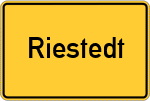 Place name sign Riestedt, Kreis Uelzen
