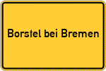 Place name sign Borstel bei Bremen