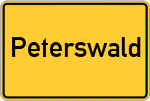 Place name sign Peterswald