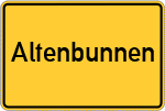 Place name sign Altenbunnen