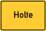 Place name sign Holte, Kreis Leer, Ostfriesland