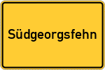 Place name sign Südgeorgsfehn