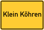 Place name sign Klein Köhren