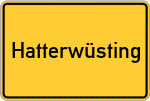 Place name sign Hatterwüsting, Kreis Oldenburg, Oldenburg