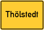 Place name sign Thölstedt
