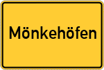 Place name sign Mönkehöfen