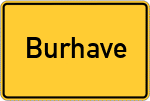 Place name sign Burhave, Kreis Wesermarsch