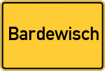 Place name sign Bardewisch