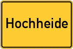 Place name sign Hochheide