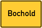 Place name sign Bochold
